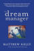 Dream Manager, The