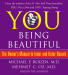 You: Being Beauti...