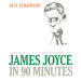 James Joyce in 90...