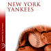 New York Yankees...