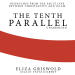 Tenth Parallel, T...