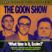 Goon Show, The - Volume 9 - What Time Is It, Eccles?