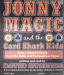 Jonny Magic and the Card Shark Kids (Unabridged)