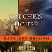Kitchen House, Th...