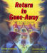 Return to Gone Away