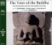 Voice of the Buddha, The: Key Buddhist teachings