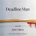 Deadline Man