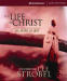 Life of Christ: The Gospel of Luke, The