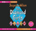 Diamond Girls, The