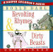 Revolting Rhymes and Dirty Beasts