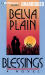 Blessings: A Novel