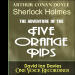 Sherlock Holmes: The Five Orange Pips