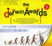 Darwin Awards I: Evolution in Action