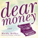 Dear Money
