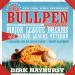 Bullpen Gospels,...