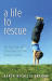 Life to Rescue, A...