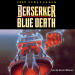 Berserker: Blue D...