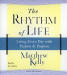 Rhythm of Life, The