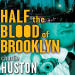 Half the Blood of...
