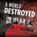 World Destroyed,...