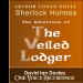 Sherlock Holmes: The Veiled Lodger