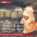 Sherlock Holmes, His Last Bow - Volume 1