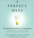 Perfect Mess, A