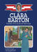 Clara Barton: Founder Of The American Red Cross