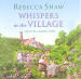 Whispers in the Village
