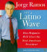 Latino Wave, The