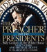 Preacher And The Presidents, The