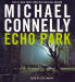 Echo park (Unabridged)