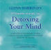 Glenn Harrold's Ultimate Guide to Detoxing Your Mind