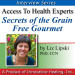 Secrets of the Grain Free Gourmet