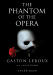 Phantom of the Opera, The