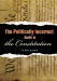 Politically Incorrect Guide to the Constitution, The