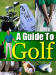 A Guide To Golf