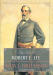 Life Of Robert E. Lee, The