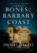 Bones of the Barbary Coast: A Cree Black Novel