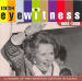 Eyewitness 1980-1989