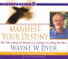 Manifest Your Destiny