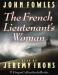 French Lieutenant's Woman, The