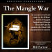 Mangle War, The