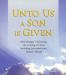 Unto Us a Son is Given