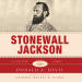 Stonewall Jackson: The Great Generals Series