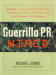Guerrilla P.R. Wired