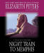 Night Train to Memphis: A Vicky Bliss Mystery