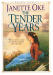Tender Years, The