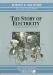 Story of Electricity, The: (Knowledge Products) The Science and Discovery Series