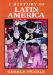 History of Latin America, A